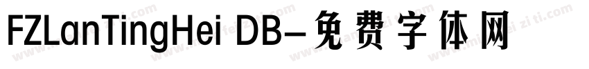 FZLanTingHei DB字体转换